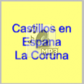 207_castillos en espana - la coruna